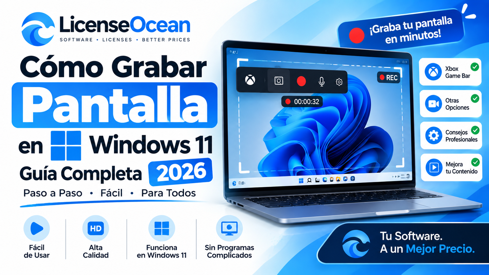 Cómo Grabar Pantalla en Windows 11: Guía Completa (2026)