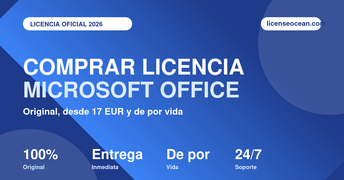 Comprar licencia Microsoft Office original en LicenseOcean