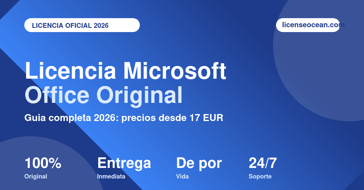 Licencia Microsoft Office original con entrega inmediata en LicenseOcean